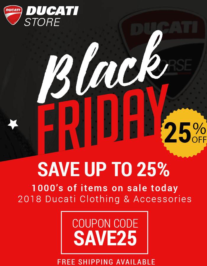 Black Friday Sale - Save 25% - Ducati Store News